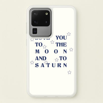 Love You To The Moon And To Saturn - Taylor  - Taylor Phone Case for Galaxy S20 Ultra
