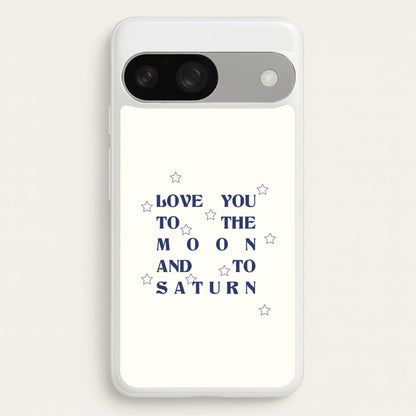 Love You To The Moon And To Saturn - Taylor  - Taylor Phone Case for Google Pixel 9 / 9 Pro