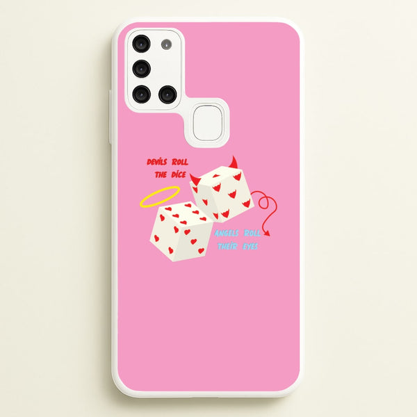 Devils Roll The Dice - Taylor  - Taylor Phone Case for Galaxy A21s