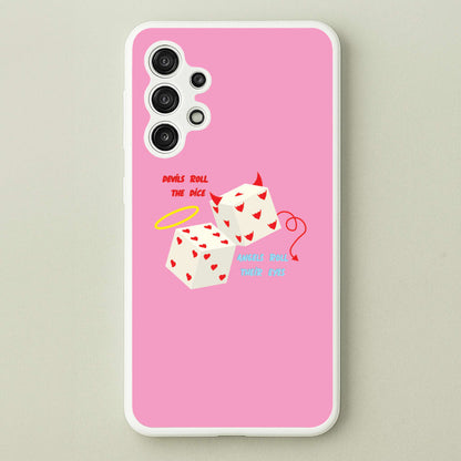 Devils Roll The Dice - Taylor  - Taylor Phone Case for Galaxy A13