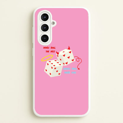 Devils Roll The Dice - Taylor  - Taylor Phone Case for Galaxy A16