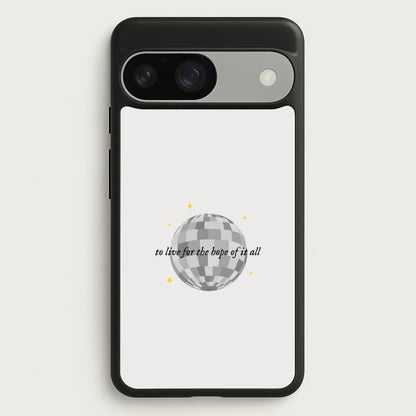 To Live For The Hope Of It All - Taylor  - Taylor Phone Case for Google Pixel 9 / 9 Pro