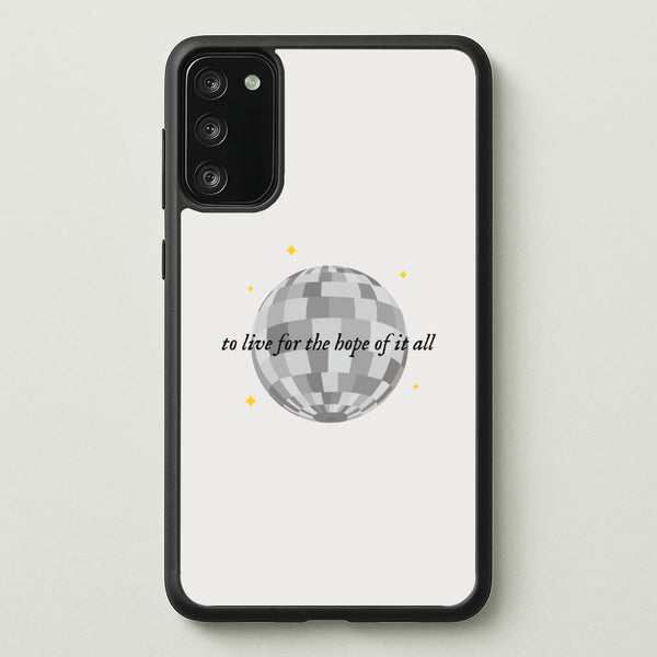 To Live For The Hope Of It All - Taylor  - Taylor Phone Case for Galaxy S20FE