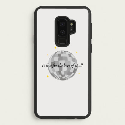 To Live For The Hope Of It All - Taylor  - Taylor Phone Case for Galaxy S9 Plus