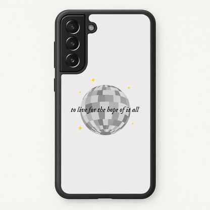 To Live For The Hope Of It All - Taylor  - Taylor Phone Case for Galaxy S22 Plus