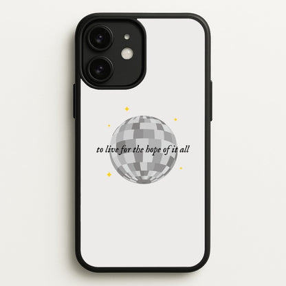 To Live For The Hope Of It All - Taylor  - Taylor Phone Case for iPhone 11