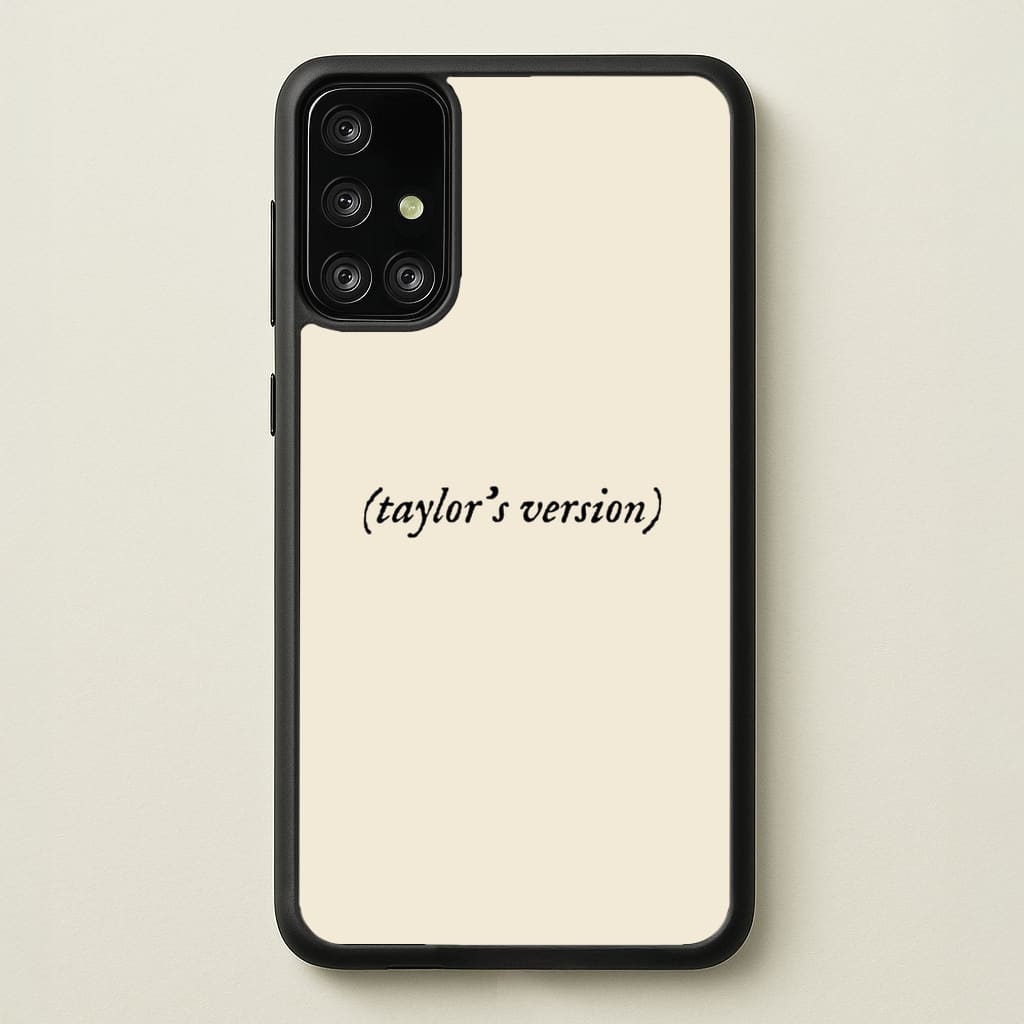 Personalised Taylor's Version  - Taylor Phone Case for Galaxy A71