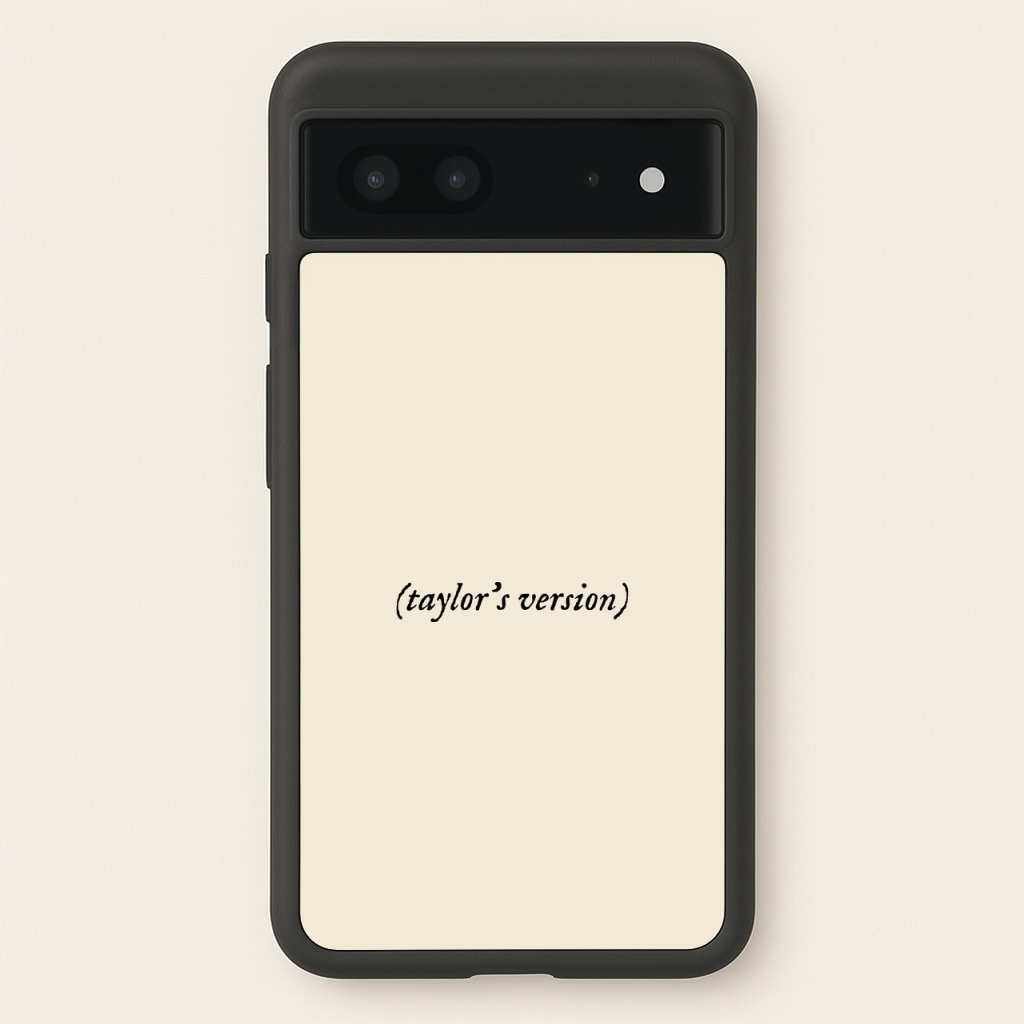 Personalised Taylor's Version  - Taylor Phone Case for Google Pixel 7