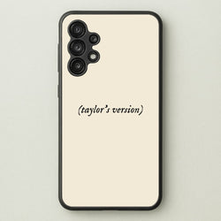 Personalised Taylor's Version  - Taylor Phone Case for Galaxy A13