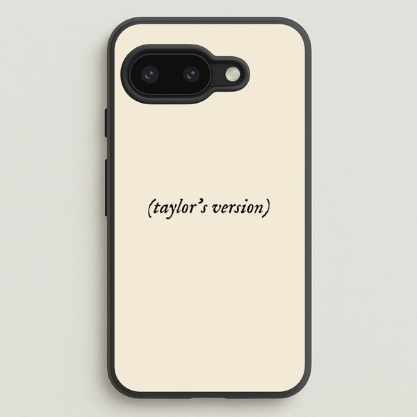 Personalised Taylor's Version  - Taylor Phone Case for Google Pixel 9a