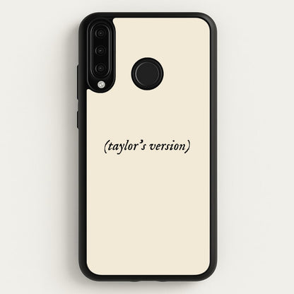 Personalised Taylor's Version  - Taylor Phone Case for Huawei P30 Lite