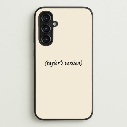 Personalised Taylor's Version  - Taylor Phone Case for Galaxy A16