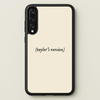 Personalised Taylor's Version  - Taylor Phone Case for Huawei P20 Pro
