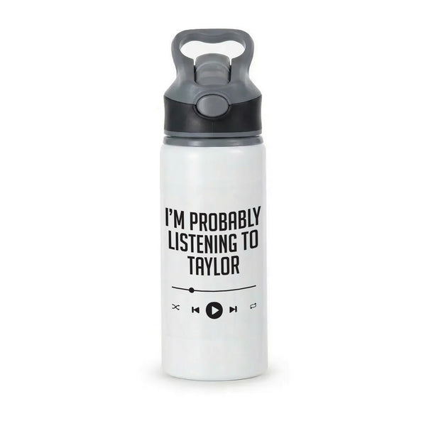 I'm Probably Listening To Taylor Active Water Bottle - Black