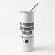TaylorSkinny Tumblers