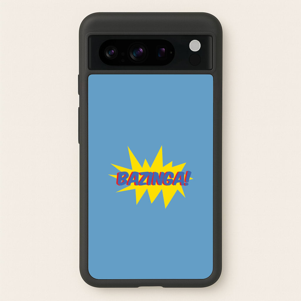 Bazinga! - TV Quotes  - TV Quotes Phone Case for Google Pixel 8 Pro