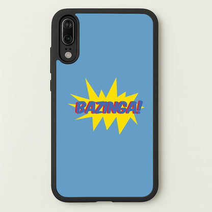 Bazinga! - TV Quotes  - TV Quotes Phone Case for Huawei P20