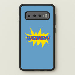 Bazinga! - TV Quotes  - TV Quotes Phone Case for Galaxy S10