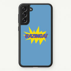 Bazinga! - TV Quotes  - TV Quotes Phone Case for Galaxy S22