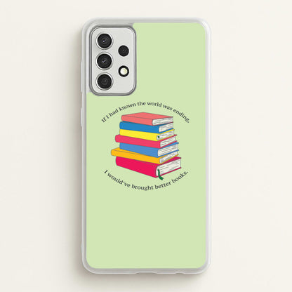 If I Had Known - TV Quotes  - TV Quotes Phone Case for Galaxy A52 / A52s