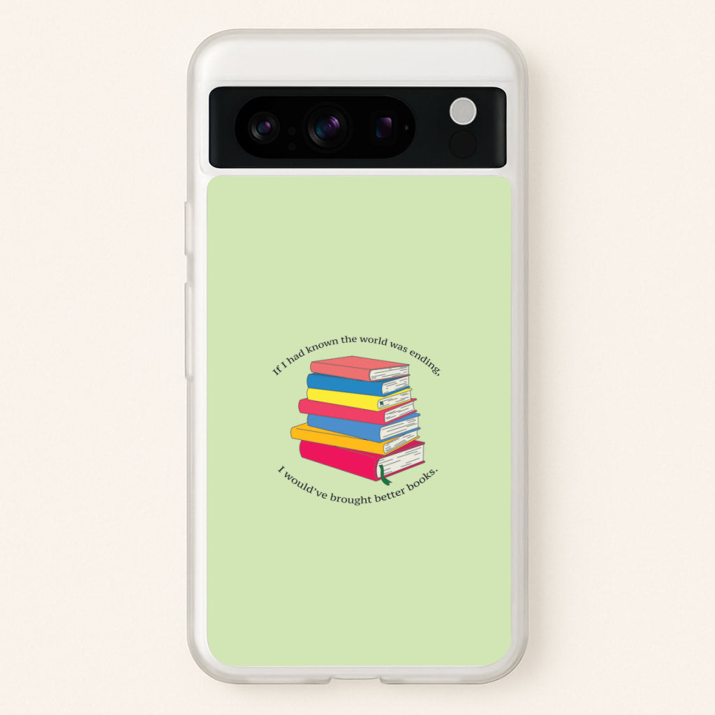 If I Had Known - TV Quotes  - TV Quotes Phone Case for Google Pixel 8 Pro