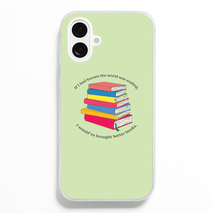 If I Had Known - TV Quotes  - TV Quotes Phone Case for iPhone 16 Plus
