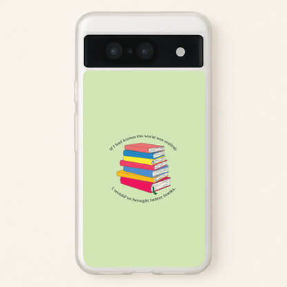 If I Had Known - TV Quotes  - TV Quotes Phone Case for Google Pixel 8