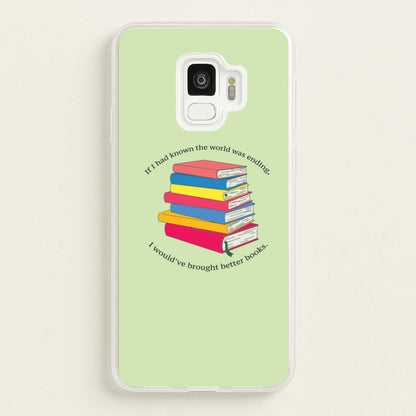 If I Had Known - TV Quotes  - TV Quotes Phone Case for Galaxy S9