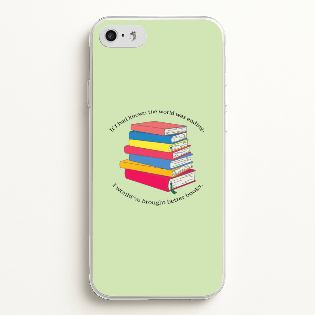 If I Had Known - TV Quotes  - TV Quotes Phone Case for iPhone 5 / 5s / SE 2016