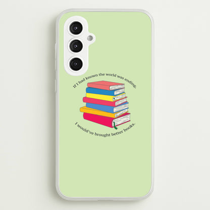If I Had Known - TV Quotes  - TV Quotes Phone Case for Galaxy S23FE