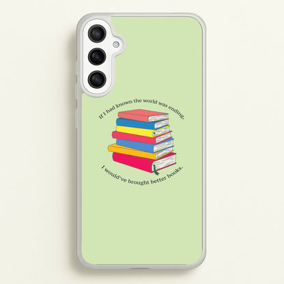 If I Had Known - TV Quotes  - TV Quotes Phone Case for Galaxy A34