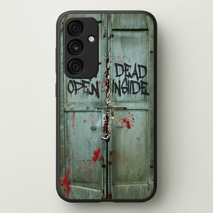 Don't Open Dead Inside  -  Phone Case for Galaxy A35