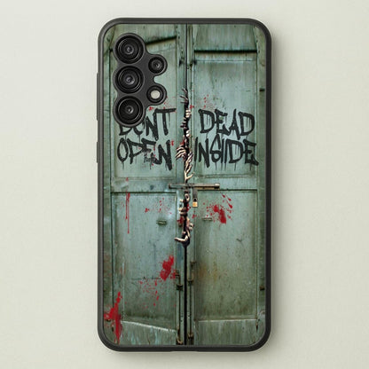Don't Open Dead Inside  -  Phone Case for Galaxy A13