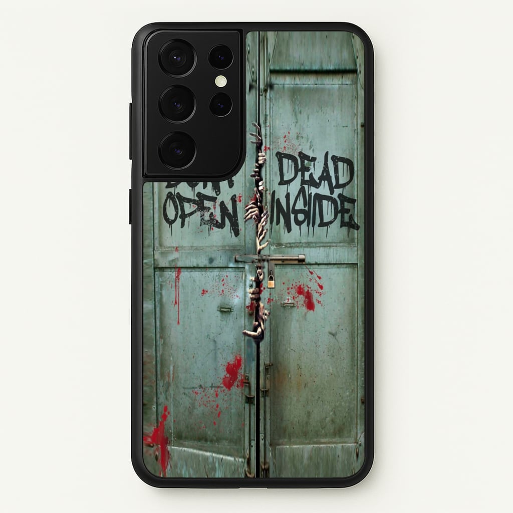 Don't Open Dead Inside  -  Phone Case for Galaxy S21 Ultra