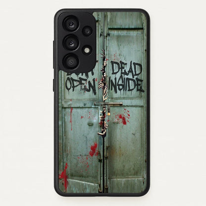 Don't Open Dead Inside  -  Phone Case for Galaxy A53