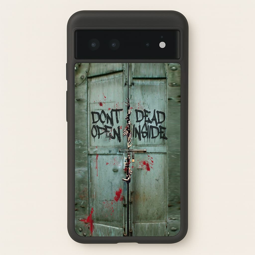 Don't Open Dead Inside  -  Phone Case for Google Pixel 6