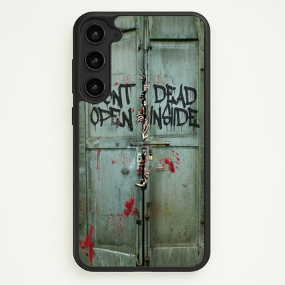 Don't Open Dead Inside  -  Phone Case for Galaxy S23 Plus