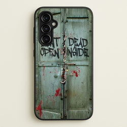 Don't Open Dead Inside  -  Phone Case for Galaxy A54