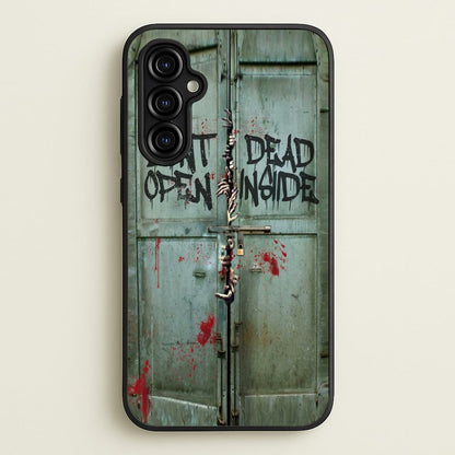 Don't Open Dead Inside  -  Phone Case for Galaxy A54