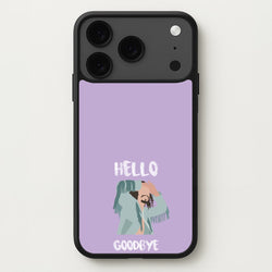 Hello Goodbye Phone Case for iPhone 17 Pro Max