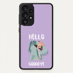 Hello Goodbye  - Umbrella Academy Phone Case for Galaxy A53