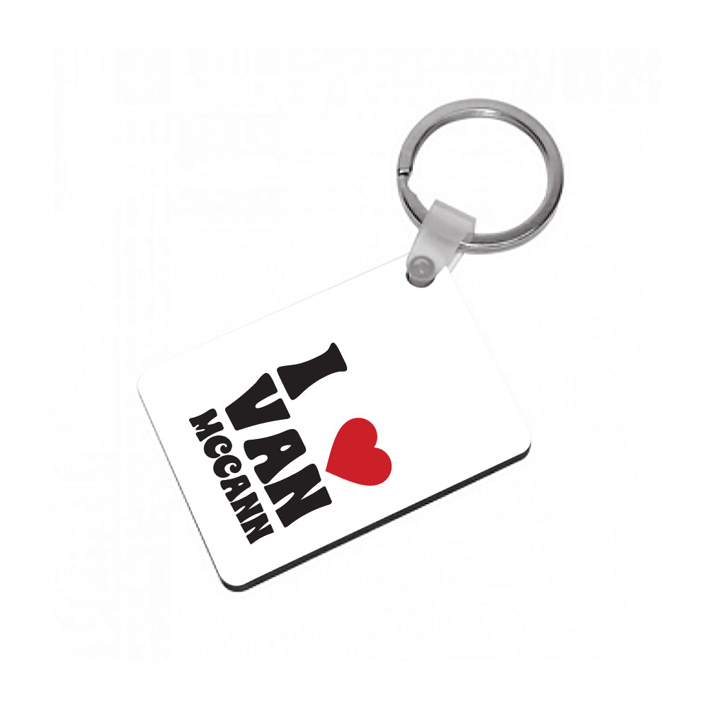 I Heart Vann MaCann Keyring