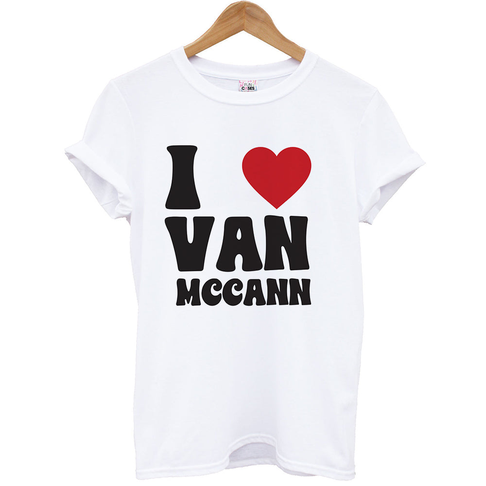 I Heart Vann MaCann T-Shirt