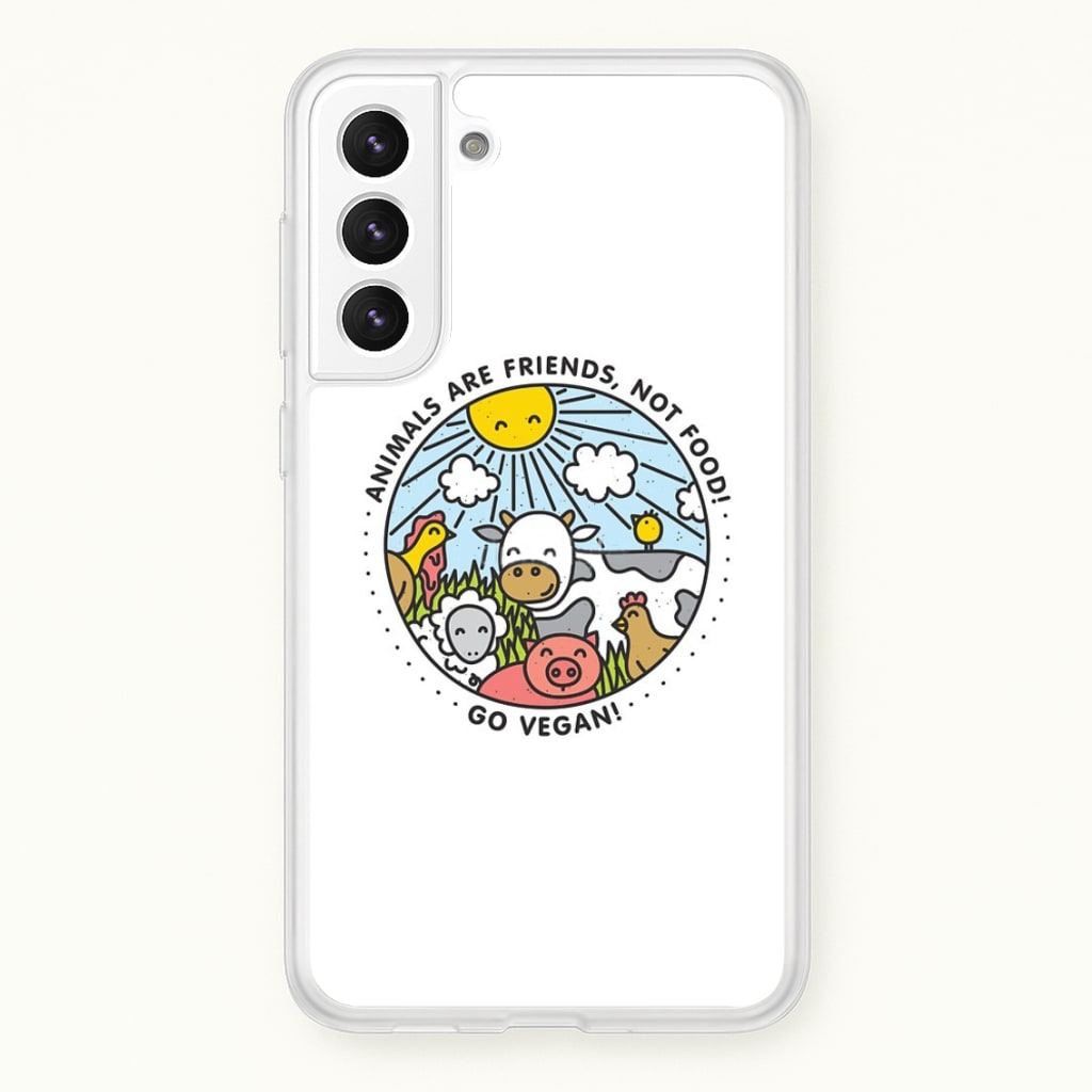 Animals Are Friends, Not Food - Vegan  - Vegan Phone Case for Galaxy S22