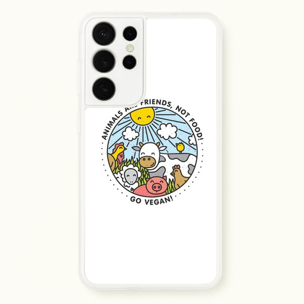 Animals Are Friends, Not Food - Vegan  - Vegan Phone Case for Galaxy S21 Ultra
