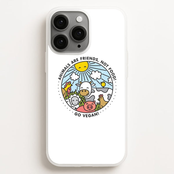 Animals Are Friends, Not Food - Vegan  - Vegan Phone Case for iPhone 11 Pro Max