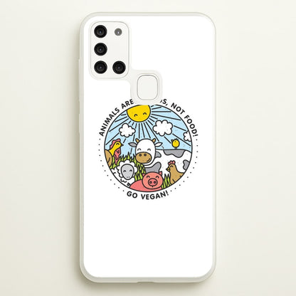 Animals Are Friends, Not Food - Vegan  - Vegan Phone Case for Galaxy A21s