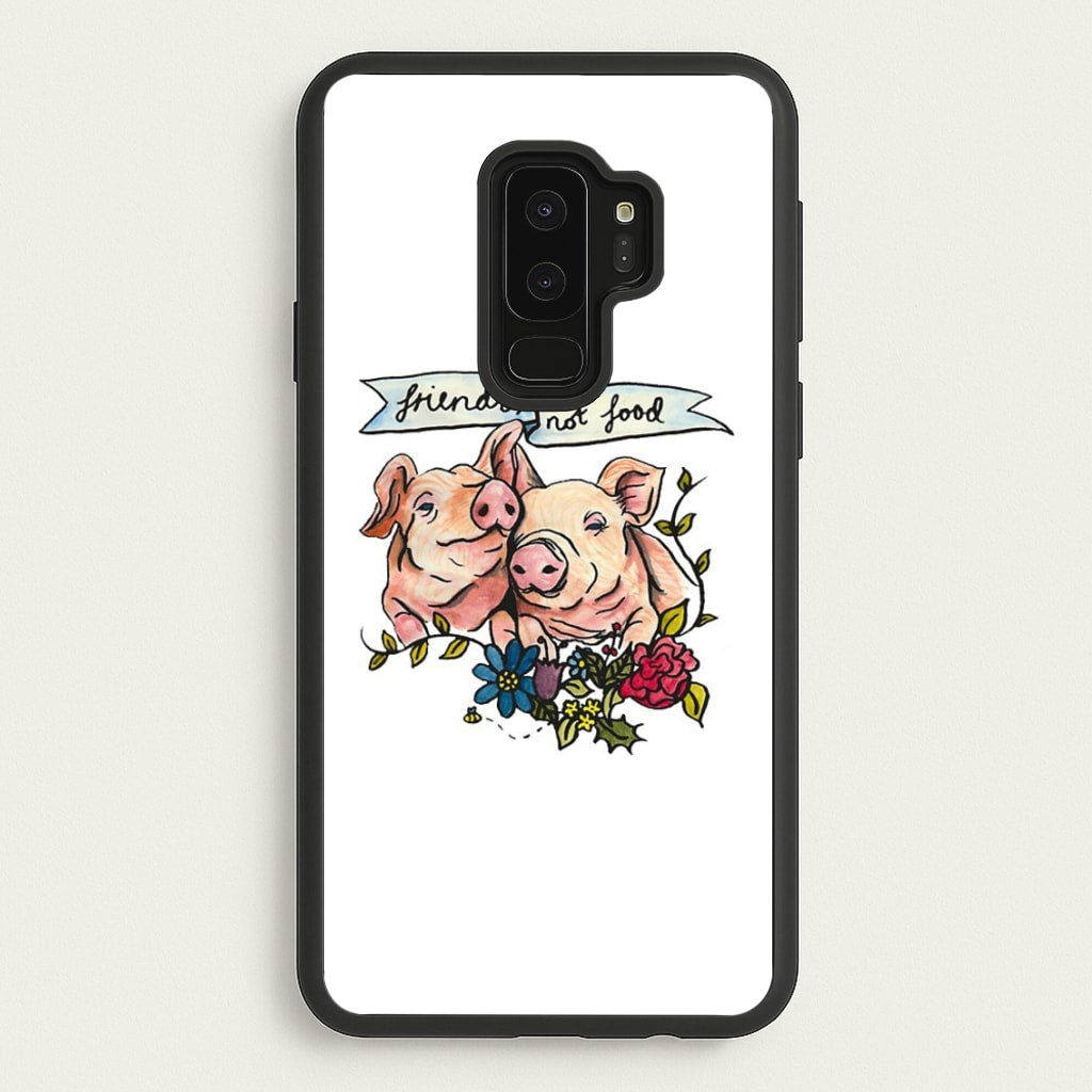 Friends Not Food - Vegan  - Vegan Phone Case for Galaxy S9 Plus