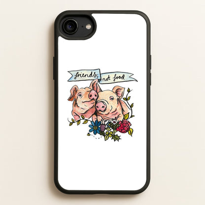 Friends Not Food - Vegan  - Vegan Phone Case for iPhone 6 / 7 / 8 / SE
