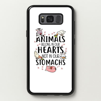 Animals Belong In Our Hearts - Vegan  - Vegan Phone Case for Galaxy S8 Plus